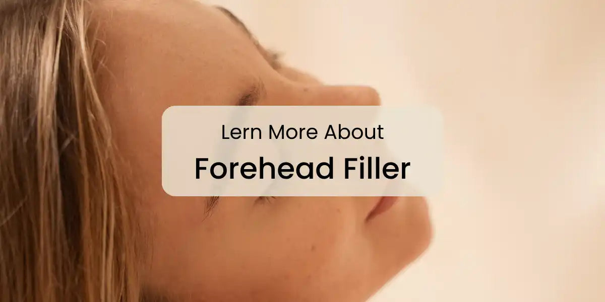 Lern_More_About_Forehead_Filler