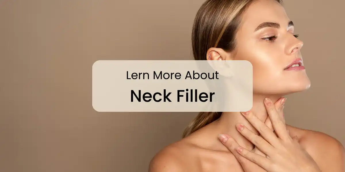 Lern_More_About_Neck_Filler