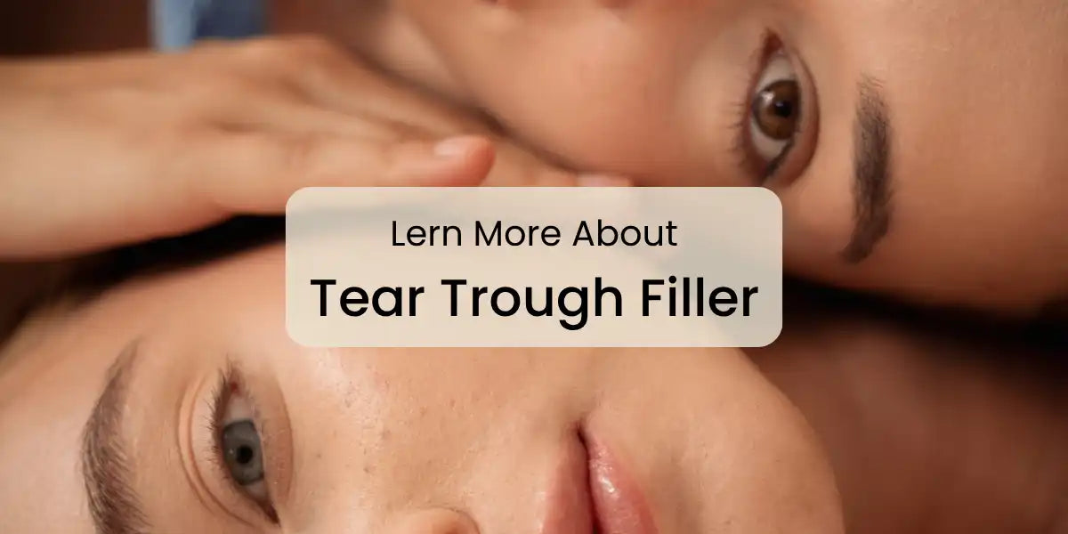 Lern_More_About_Tear_Trough_Filler